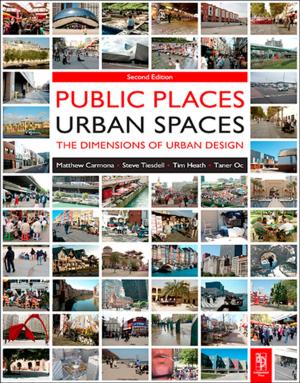 Cover of the book Public Places - Urban Spaces by Iain Aitken
