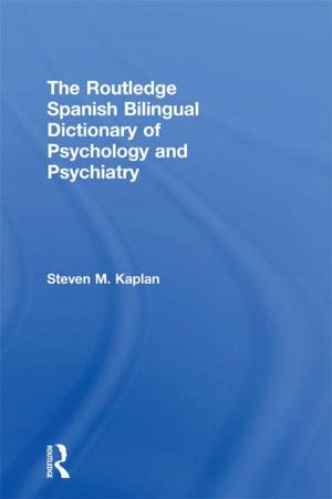 Cover of the book The Routledge Spanish Bilingual Dictionary of Psychology and Psychiatry by Leonard Beeghley