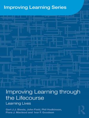 Cover of the book Improving Learning through the Lifecourse by Adrian Furnham