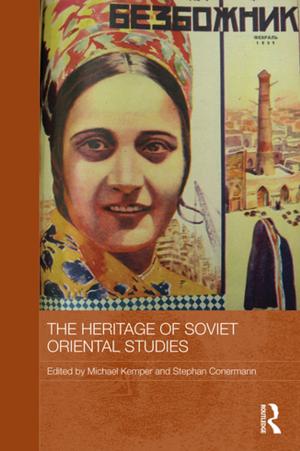 Cover of the book The Heritage of Soviet Oriental Studies by Hiroaki Kuromiya