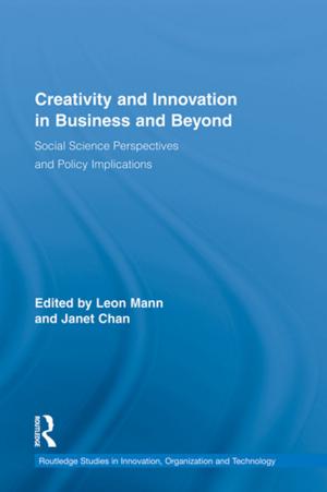 Cover of the book Creativity and Innovation in Business and Beyond by Caroline McGrath