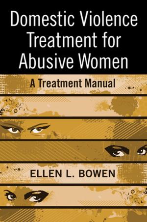 Cover of the book Domestic Violence Treatment for Abusive Women by Javier Muñoz-Basols, Marianne David, Olga Núñez Piñeiro