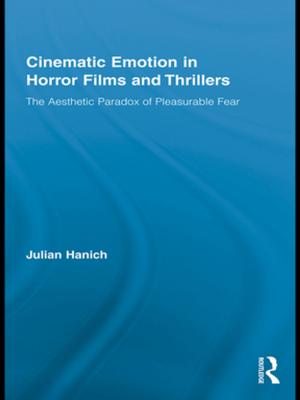 Cover of the book Cinematic Emotion in Horror Films and Thrillers by Paul Kline