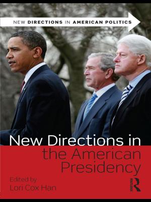 Cover of the book New Directions in the American Presidency by Michael Rodriguez, Anthony Albano