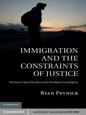 Cover of the book Immigration and the Constraints of Justice by Gregory H. Bledsoe, Michael J. Manyak, David A. Townes