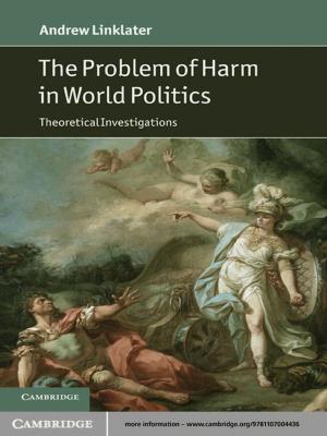 Cover of the book The Problem of Harm in World Politics by William J. Baumol, Wallace E. Oates