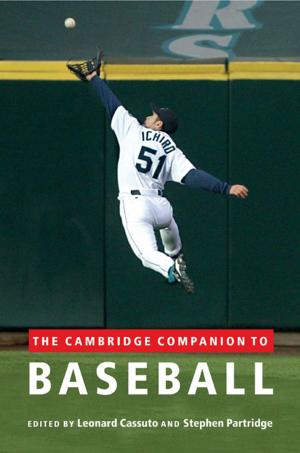 Cover of the book The Cambridge Companion to Baseball by David Emin