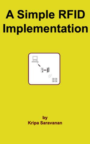 Cover of the book A Simple RFID Implementation by Mathias Weidner