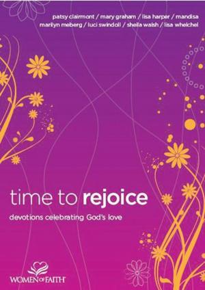 Cover of the book Time to Rejoice by Keith Fournier