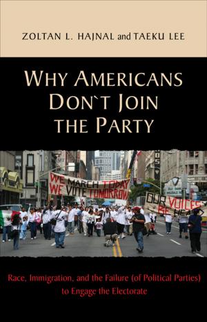Cover of the book Why Americans Don't Join the Party by Mayank Gandhi, Shrey Shah