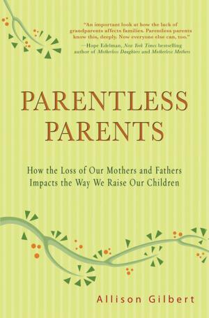 Cover of the book Parentless Parents by Whoopi Goldberg