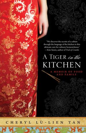 bigCover of the book A Tiger in the Kitchen by 