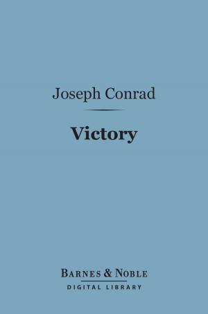 Cover of the book Victory (Barnes & Noble Digital Library) by Charles Gide, Charles Rist