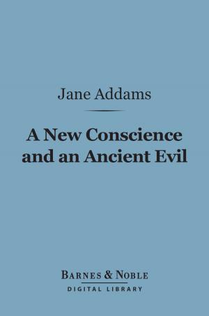 Book cover of A New Conscience and an Ancient Evil (Barnes & Noble Digital Library)