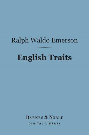bigCover of the book English Traits (Barnes & Noble Digital Library) by 