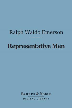 Cover of the book Representative Men (Barnes & Noble Digital Library) by James Anthony Froude