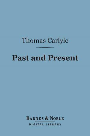 Book cover of Past and Present (Barnes & Noble Digital Library)