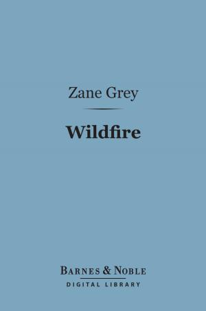 Book cover of Wildfire (Barnes & Noble Digital Library)