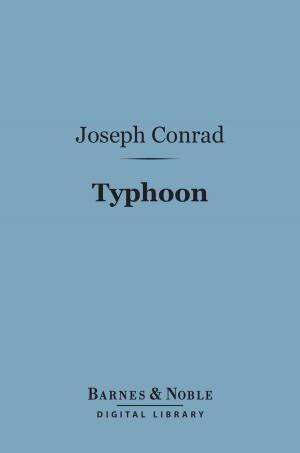 Cover of the book Typhoon (Barnes & Noble Digital Library) by Oliver Wendell Holmes Sr.