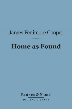 Cover of the book Home as Found (Barnes & Noble Digital Library) by Anónimo