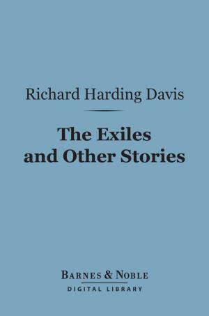 Cover of the book The Exiles and Other Stories (Barnes & Noble Digital Library) by Walter Pater