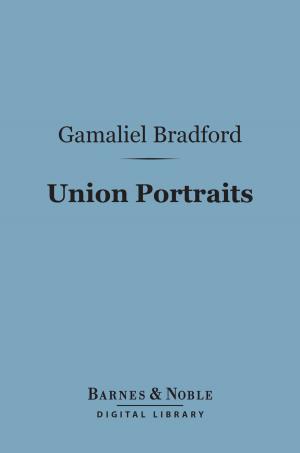 Book cover of Union Portraits (Barnes & Noble Digital Library)