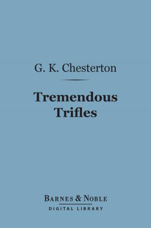 Cover of the book Tremendous Trifles (Barnes & Noble Digital Library) by Sir Walter Scott