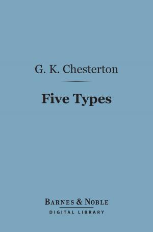 Cover of the book Five Types: A Book of Essays (Barnes & Noble Digital Library) by K. Leigh Michaels