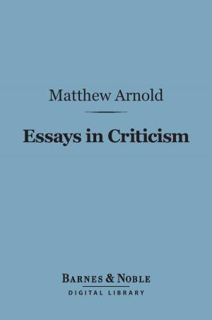 Book cover of Essays in Criticism, Second Series (Barnes & Noble Digital Library)