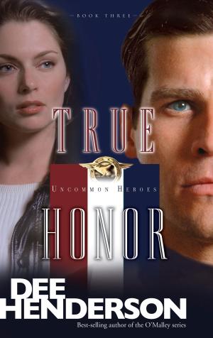 Cover of the book True Honor by Joel C. Rosenberg
