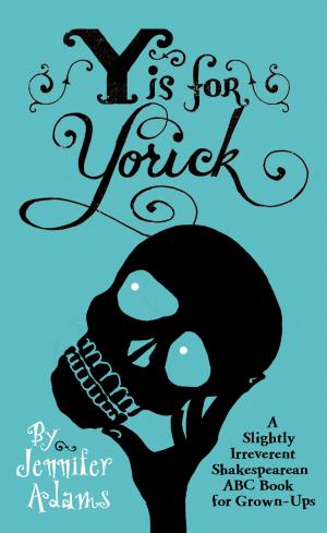Cover of the book Y is for Yorick by Texas Bix Bender