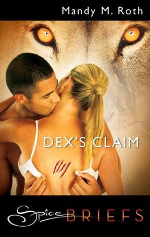 bigCover of the book Dex's Claim by 