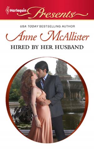 Cover of the book Hired by Her Husband by Karen Toller Whittenburg