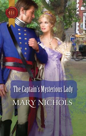 Cover of the book The Captain's Mysterious Lady by Katy Madison