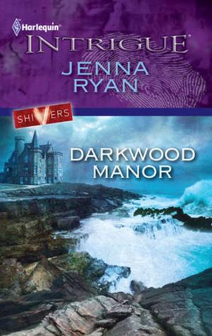 Cover of the book Darkwood Manor by Cassie Alexandra
