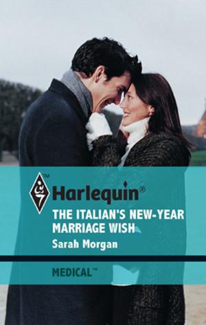 Cover of the book The Italian's New-Year Marriage Wish by Linda O. Johnston, Joanna Wayne