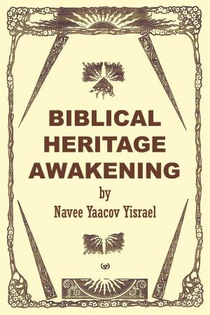 Cover of the book Biblical Heritage Awakening by ALBERT JAMES