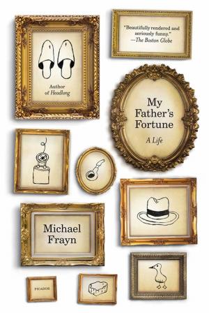 Cover of the book My Father's Fortune by Graham Allison