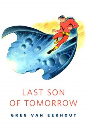 Cover of the book Last Son of Tomorrow by Connie Cockrell
