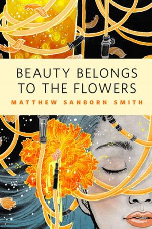 Cover of the book Beauty Belongs to the Flowers by Orson Scott Card