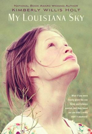 Cover of the book My Louisiana Sky by Anna Staniszewski
