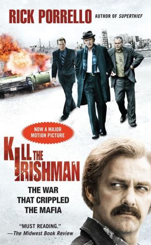 Cover of the book Kill the Irishman by Harriet Evans
