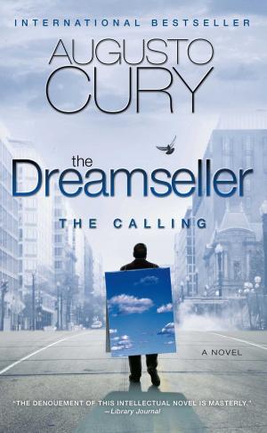 Cover of the book The Dreamseller: The Calling by Michael Yapko, Ph.D.