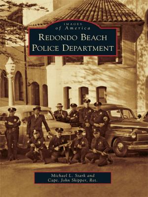 Cover of the book Redondo Beach Police Department by Cynthia Frank-Stupnik