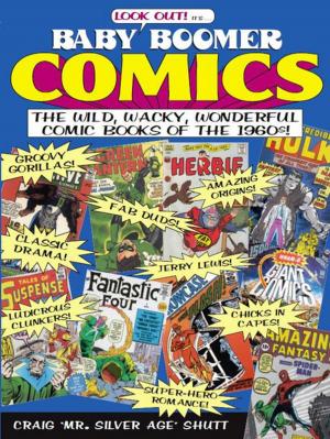 Cover of the book Baby Boomer Comics by Chuck Sambuchino
