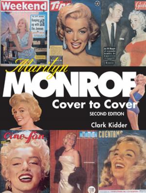 Cover of the book Marilyn Monroe: Cover to Cover by Crystal Jeffrey Rieger