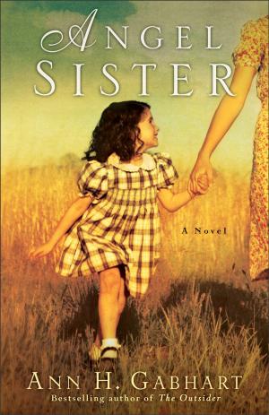 Cover of the book Angel Sister (Rosey Corner Book #1) by Holley Gerth