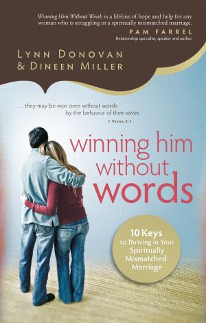 Cover of the book Winning Him Without Words by Judith Miller