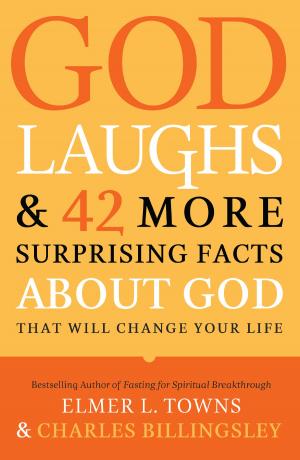 Cover of the book God Laughs & 42 More Surprising Facts About God That Will Change Your Life by Jerry Fleming