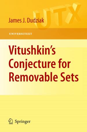 Cover of the book Vitushkin’s Conjecture for Removable Sets by Byron B. Oberst, John M. Long